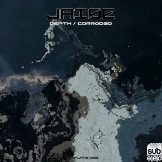 Depth / Corroded by Jaise