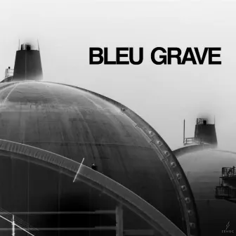 Bleu Grave by Bleu Grave