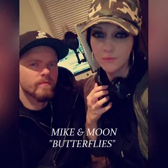 Butterflies by Mike & Moon