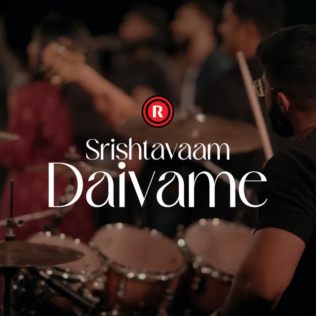 Srishtavaam Daivame