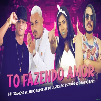 Tô Fazendo Amor (Brega Funk) by Salah do Nordeste