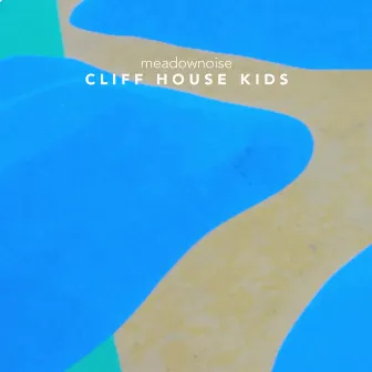 Cliff House Kids by Meadownoise