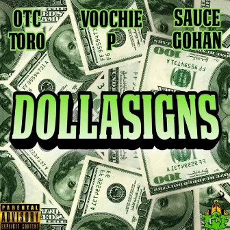 Dolla Signs by OTC Toro