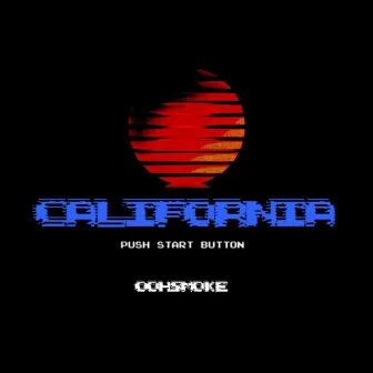 California by OOHSMOKE