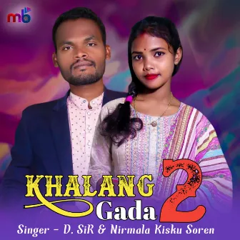 Khalang Gada 2 by D.Sir