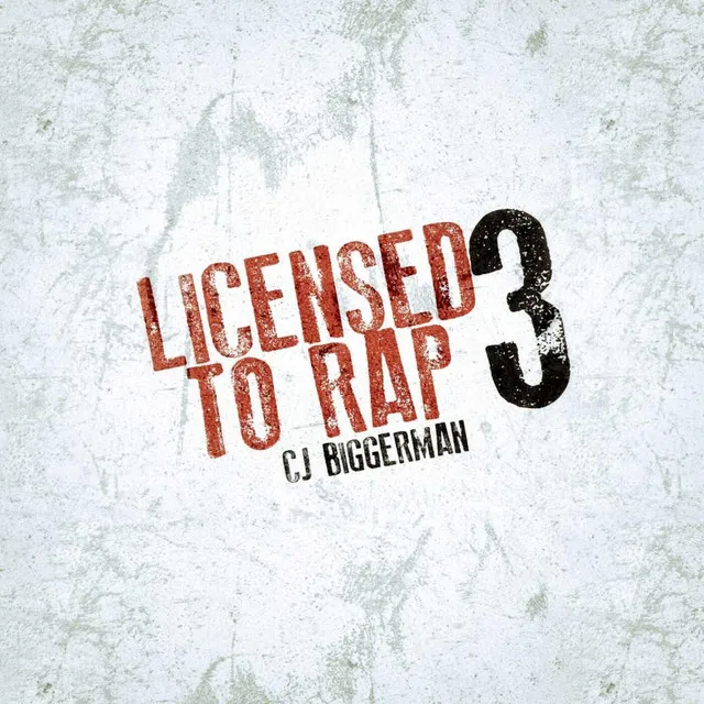 Licensed to Rap 3