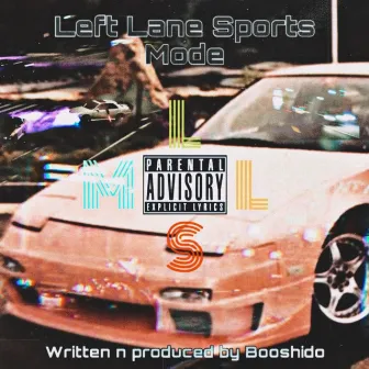 LeftLane SportsMode by Booshido