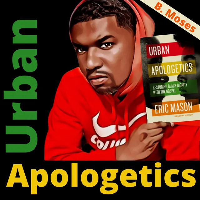 Urban Apologetics