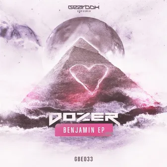 Benjamin EP by Dozer