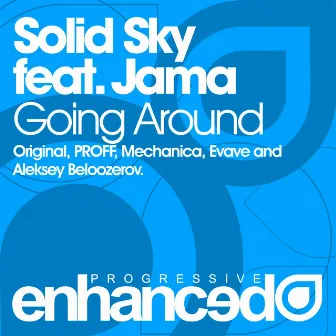 Going Around by Jama