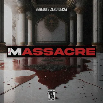 MASSACRE by Eggedd