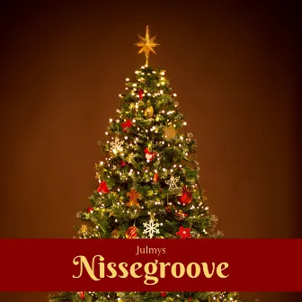 Nissegroove: Swing til Juletid by Julmys