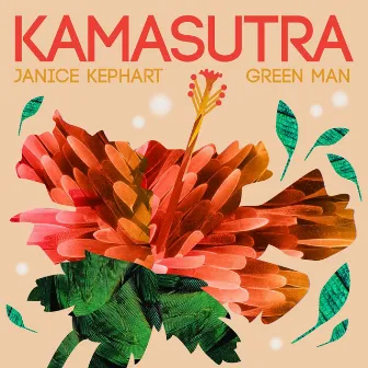 Kamasutra by Green Man