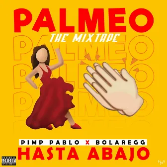 Hasta Abajo by Pimp Pablo