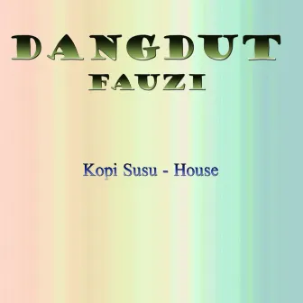 Dangdut Fauzi by Fauzi