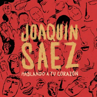 Hablando a Tu Corazón by Joaquin Saez