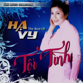 The best of Hạ Vy - Đừng nói yêu tôi by Hạ Vy