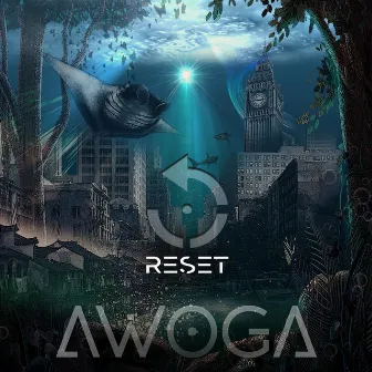 Reset by Awoga