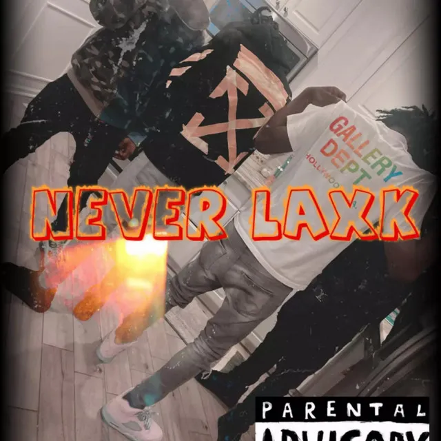 Never Laxk