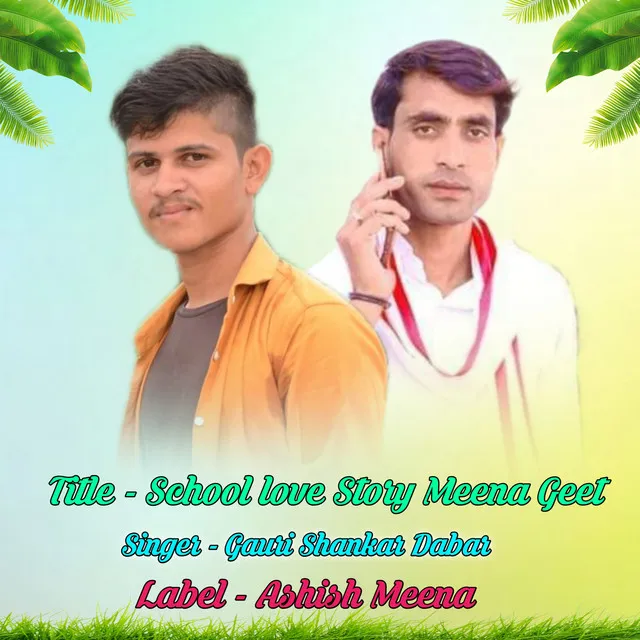 School Love Story Meena Geet