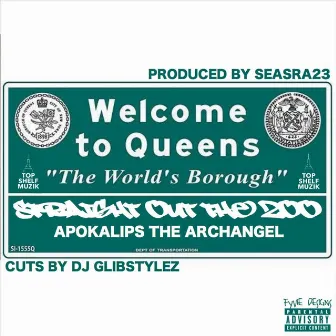 Straight out the Zoo by Apokalips the Archangel