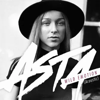 Wild Emotion (Acoustic) by Asta