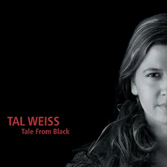 Tale From Black by Tal Weiss