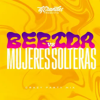 Bebida vs Mujeres Solteras Tribal by DJ Erandes