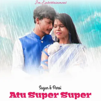 Atu Super Super (Santali) by Parsi