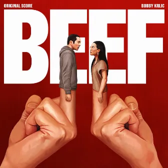 BEEF (Original Score) by Bobby Krlic