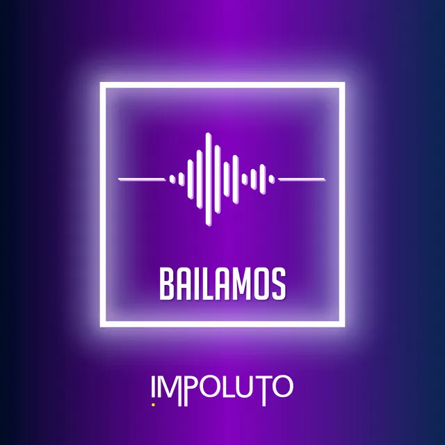 Bailamos