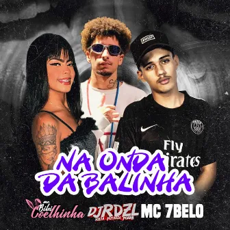 Na Onda da Balinha by DJ RD ZL