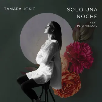 Solo Una Noche by Tamara Jokic