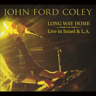 Long Way Home (Live) by John Ford Coley