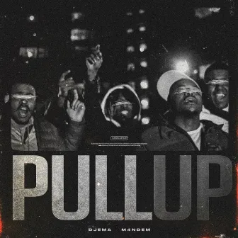 Pull Up by Djema