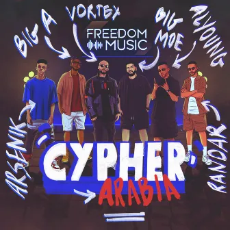 CYPHER ARABIA by Vortex