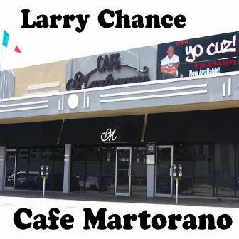 Cafe Martorano by Larry Chance