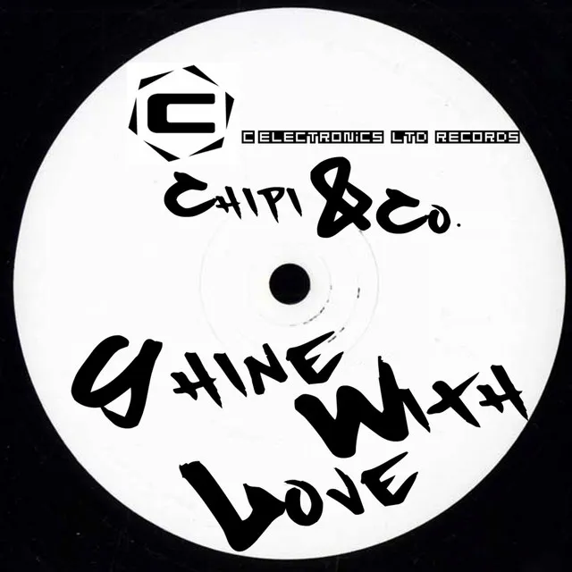 Shine With Love - Original Mix