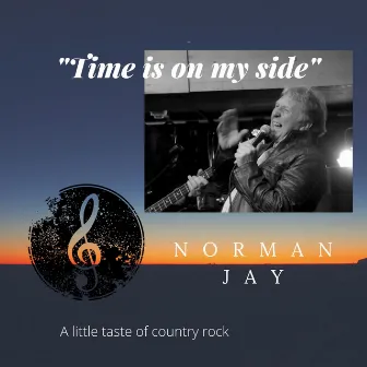 Time Is on My Side by Norman Jay