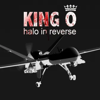 King O by Halo in Reverse