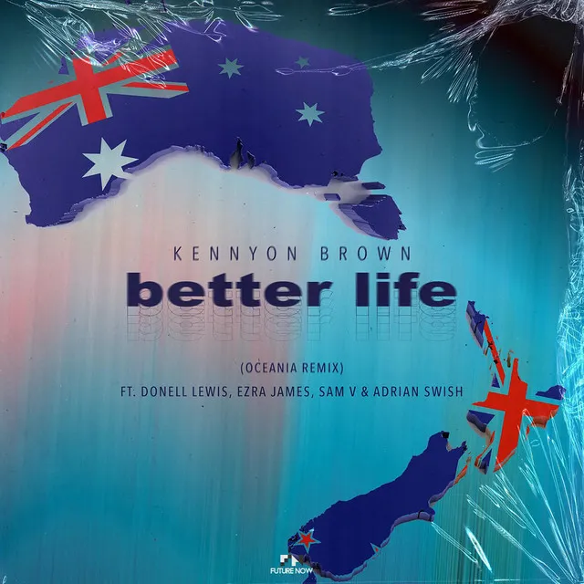 Better Life - Oceania Remix