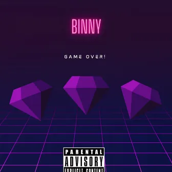 Game Over by BiNNY