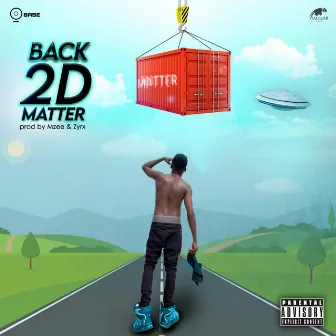 Back 2D Matter by Qbase