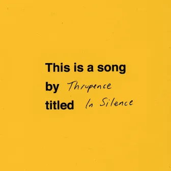 In Silence by Thrupence