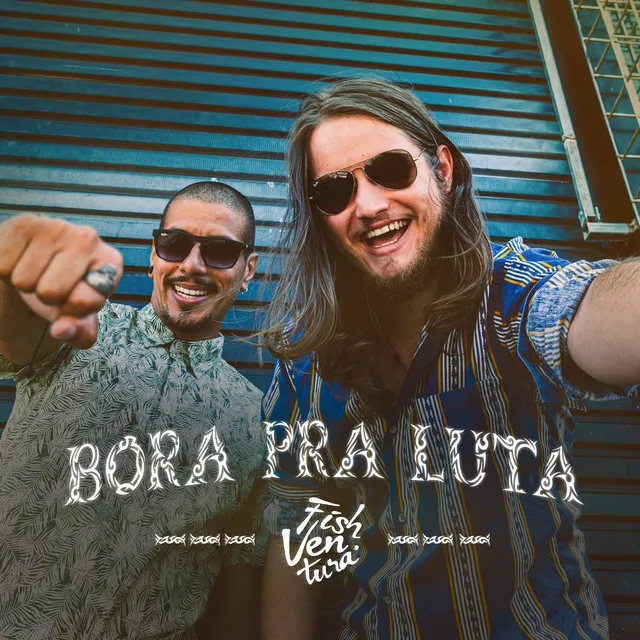 Bora pra Luta