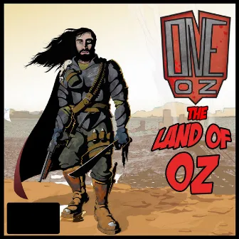 The Land Of Oz by One Oz