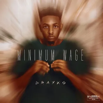 Minimum Wage by Drayko