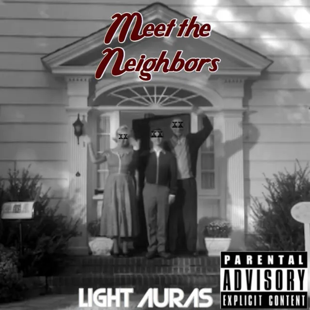 Meet the Neighbors