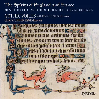 The Spirits of England & France 1: Music of the Later Middle Ages by John Cooke