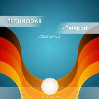 Teleport by Technodar